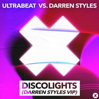 Ultrabeat, Darren Styles - Discolights (Darren Styles VIP)