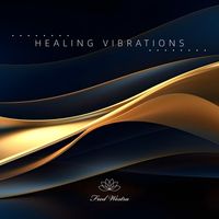Fred Westra - Healing Vibrations