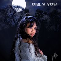 Jella - Only You (Explicit)