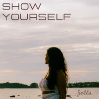 Jella - Show Yourself
