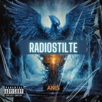Anis - Radiostilte (Explicit)