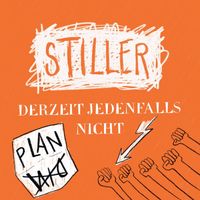 Stiller - Derzeit jedenfalls nicht