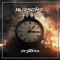 Ruesche - Dystopia (Single Edit)