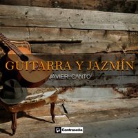 Javier Canto - Guitarra y Jazmin