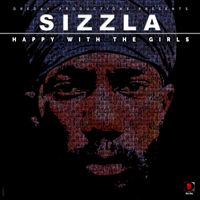 Sizzla - Happy With The Girls