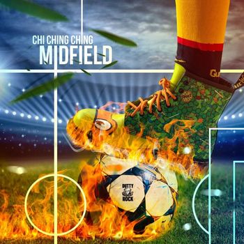 Chi Ching Ching - Midfield