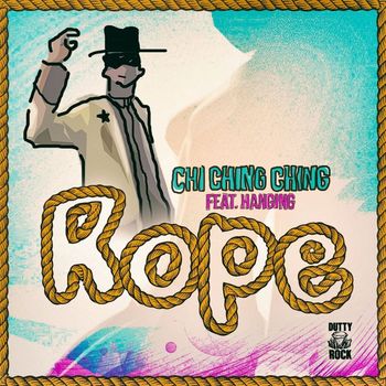 Chi Ching Ching - Rope (feat. Hanging)