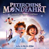 Ali N. Askin - Peterchens Mondfahrt (Original Motion Picture Soundtrack)