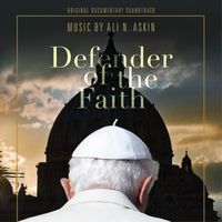 Ali N. Askin - Defender of the Faith (Original Documentary Soundtrack)