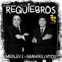 Requiebros - Medley 2 Grandes éxitos / Locura de amor / Cantame por sevillanas / Aprende a bailar / Que tiene mi Andalucía