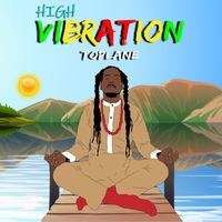 TOPLANE - HIGH VIBRATION