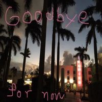 Gorja - Goodbye for Now