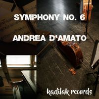 Andrea D'Amato - Symphony NO.6 (Live)