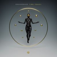 GroundBass - Time Travel