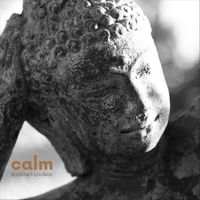 Buddha's Lounge - Calm