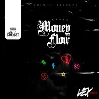 Kappa - Money Flow (Explicit)
