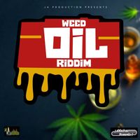 JustUs - Weed Oil Riddim (Explicit)