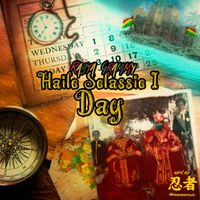 Rasta Grammy - Haile Selassie I Day