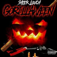 Sheek Louch - Gorillaween (Explicit)