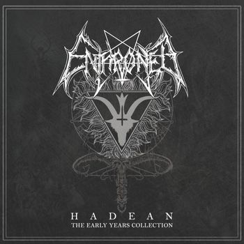 Enthroned - Hadean: The Early Years Collection (Explicit)