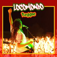 Locomondo - Locomondo Reggae