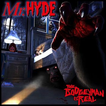 Mr. Hyde - The Boogeyman Is Real (Explicit)