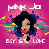 Mink Jo - Boy Girl Love