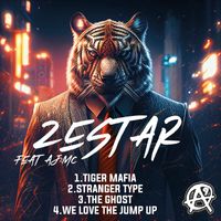 Zestar - Tiger Mafia