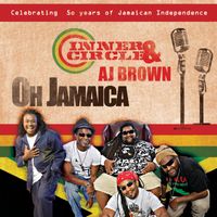 Inner Circle - Oh Jamaica (feat. AJ Brown)