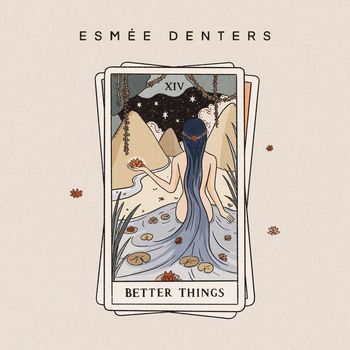 Esmée Denters - Better Things