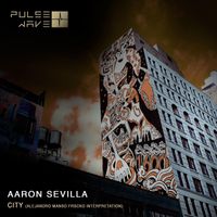 Aaron Sevilla - City (Alejandro Manso FRSCKO Interpretation)