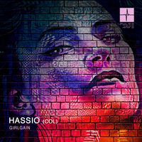Hassio (COL) - Girl Gain