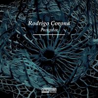 Rodrigo Corona - Protostar