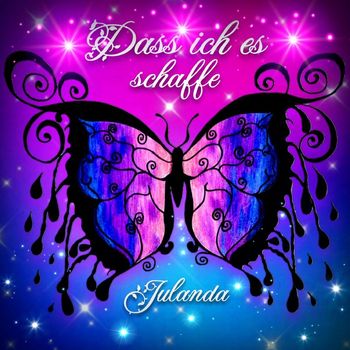 Julanda - Dass ich es schaffe