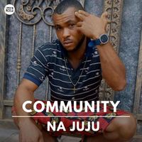 Community - Na Juju