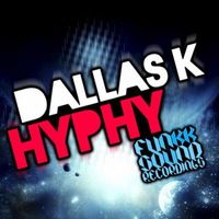 DallasK - Hyphy