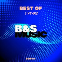 B&S Concept - Best of 2 Years