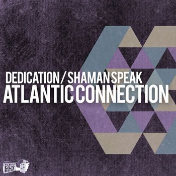 Atlantic Connection - Shaman Speak