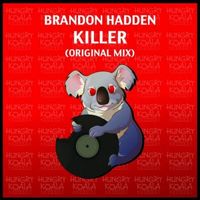 Brandon Hadden - Killer