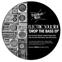 Electric Soulside - Drop The Bass EP