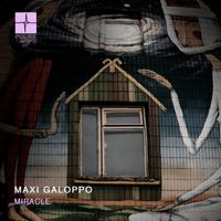 Maxi Galoppo - Miracle (Original Mix)