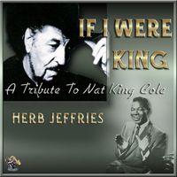 HERB JEFFRIES - If I Were King