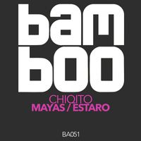 Chiqito - Mayas Estaro