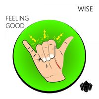 Wise - Feeling Good