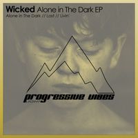 Wicked BR - Alone in The Dark EP