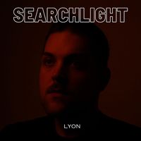 Lyon - Searchlight