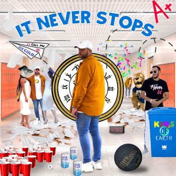 Ice Cold - It Never Stops (Explicit)