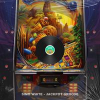 Simo White - Jackpot Groove