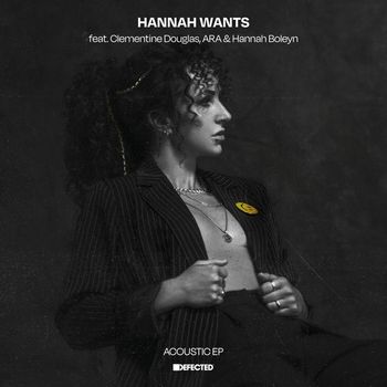 Hannah Wants - Acoustic EP