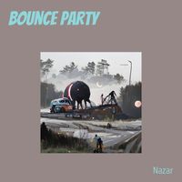 Nazar - Bounce Party